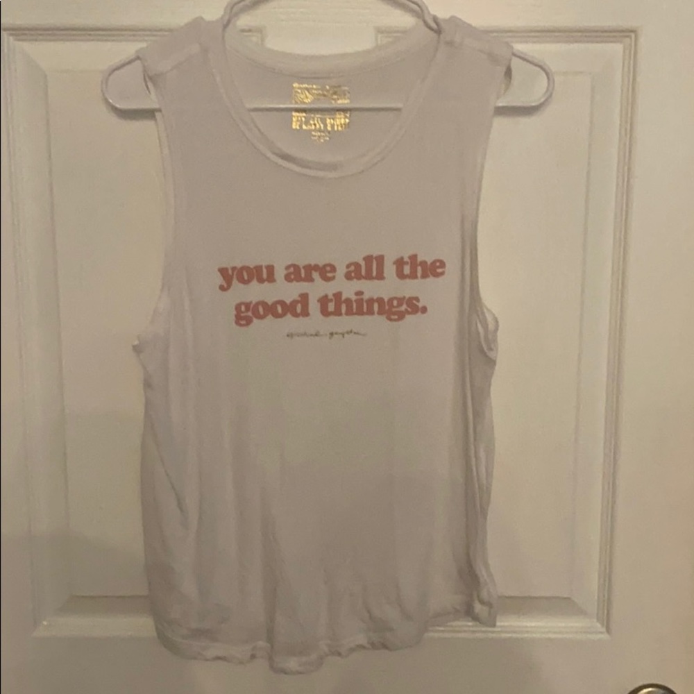 You Are All the Good Things Tank
